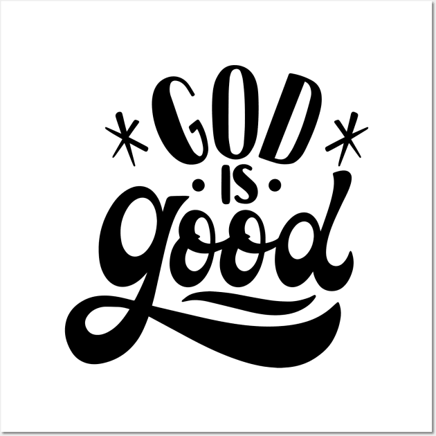 God is Good Wall Art by Numanatit